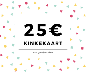 Manguvaljakud.eu kinkekaart 25€