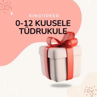 Kingitused beebile (0-12K) tüdrukule